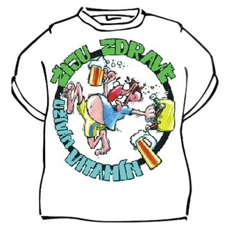 Zábavné předměty - Tričko Žiju zdravě užívám vitamín