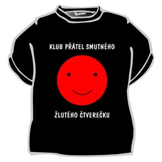 Zábavné předměty - Tričko Klub přátel smutného žlutého ..