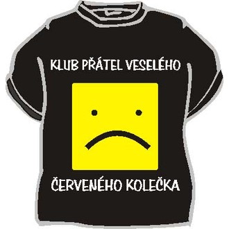Zábavné předměty - Tričko Klub přátel veselého červeného