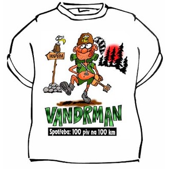 Zábavné předměty - Tričko Vandrman