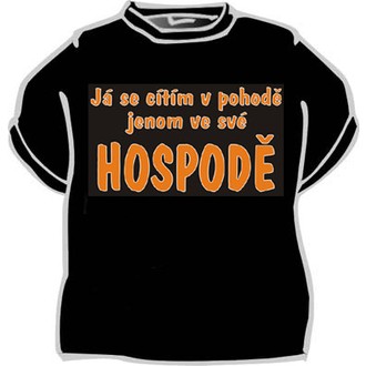 Zábavné předměty - Tričko Já se cítím v pohodě ...