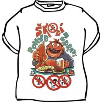 Zábavné předměty - Tričko Pohyb škodí zdraví