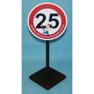 Zábavné předměty - Značka 25 Starosti hoď za hlavu