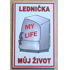 Magnetka Lednička můj život